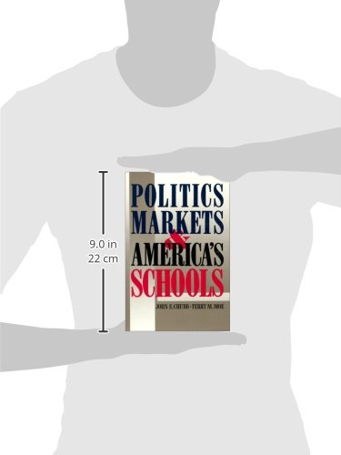 Politics, Markets, and America's Schools - //medicalbooks.filipinodoctors.org