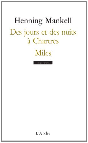 Des  jours et des nuits à Chartres