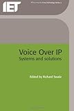 Voice over IP : Systems and Solutions, , 0852960247