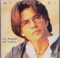 Mikel Herzog - La Magia Del Amor - Zortam Music
