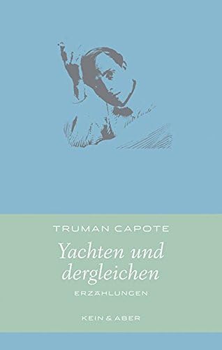 Yachten und dergleichen: Erzählungen (German) Hardcover – 26 Jun 2013