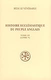 Histoire ecclésiastique du peuple anglais : Tome 3, Livre V by