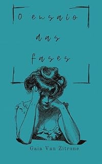 Livro O Ensaio Das Fases