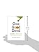 One Good Deed: 365 Days of Trying to Be Just a Little Bit Better