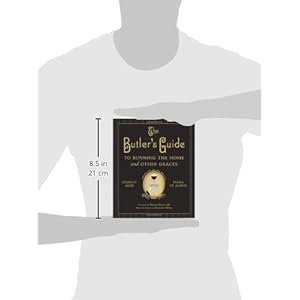 The Butler's Guide to Running the Home and Other Graces