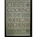 Chinese cooking in the American kitchen by 