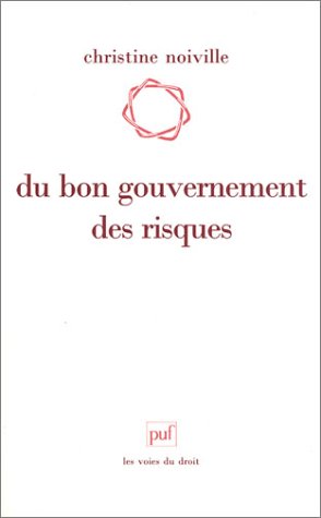 Du bon gouvernement des risques