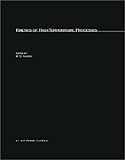 Kinetics of High-Temperature Processes, MIT Staff, 0262611910