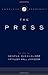 The Institutions of American Democracy: The Press