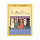 The Last Dance, DeSpelder, Lynne Ann and Strickland, Albert Lee, 076742980X