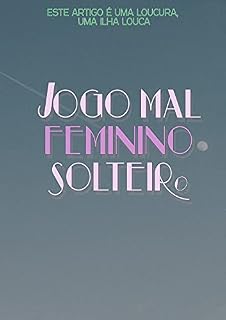 Livro Jogo Mal Feminino Solteiro