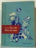 The New Fun with Dick and Jane: The New Basic Readers Teacher's Edition (the 1956 edition)