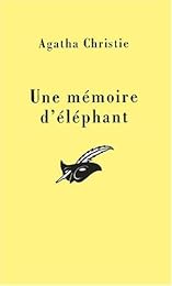 Une mémoire d'éléphant