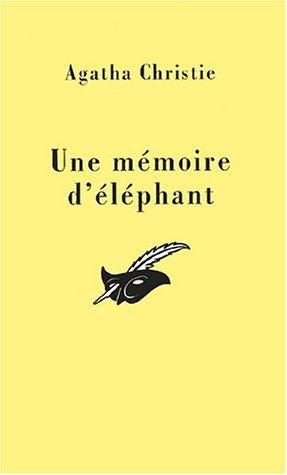Une mémoire d'éléphant