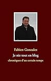 Image de Je nie tout en blog (French Edition)