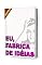 Livro Eu, Fábrica de Idéias