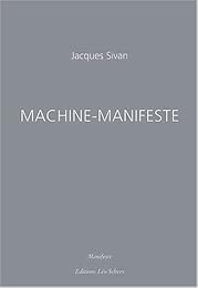 Machine-manifeste