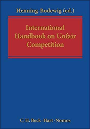 International Handbook On Unfair Competition Frauke Henning - 