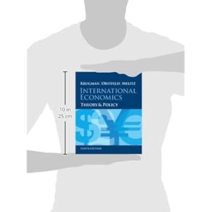 International Economics: Theory and Policy (10th Edition) (Pearson Series in Economics)