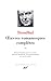 Oeuvres romanesques completes tome 3 [Bibliotheque de la Pleiade (French Edition) by