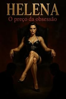 Livro HELENA: O preço da obsessão (Dark Romance)
