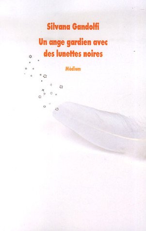 Un  ange gardien avec des lunettes noires