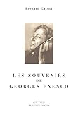 Les souvenirs de Georges Enesco (French Edition) by 