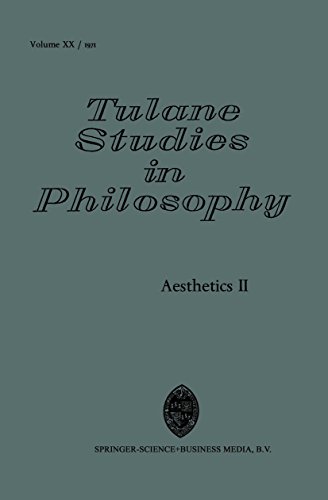 Aesthetics II (Tulane Studies in Philosophy Book 20)