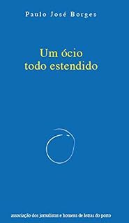Livro Um ócio todo estendido