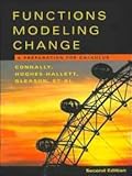 Functions Modeling Change 2nd Edition Paper with Student Solutions Manual and Graphing Calculator Manual Set, Connally, Eric, 047159928X