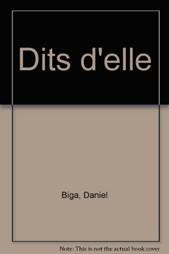 Dits d'elle