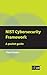 NIST Cybersecurity Framework: A pocket guide by