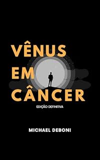 Livro Vênus em Câncer: Edição Definitiva (Trilogia Vênus em Câncer)