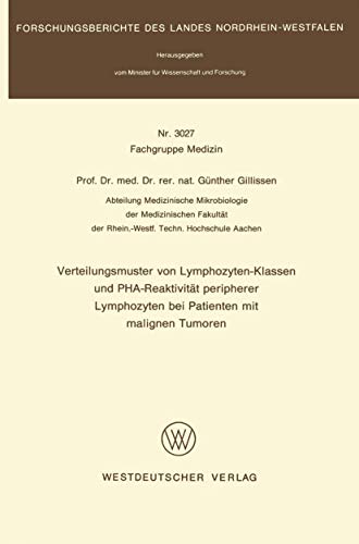 Verteilungsmuster von Lymphozyten-Klassen und PHA-Reaktivität peripherer Lympho…