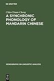 A Synchronic Phonology of Mandarin Chinese, Cheng, Chin-Chuan, 9027924074