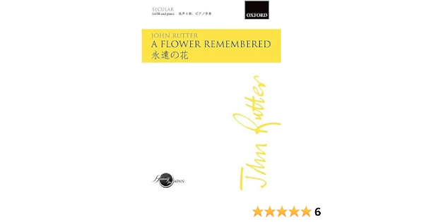 Flower Remembered X576 John Rutter Books Amazon Flower Remembered X576 John Rutter Books Amazon