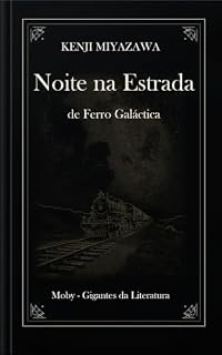 Livro Noite na Estrada de Ferro Galáctica: Tradução para o português