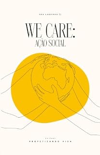 Livro We Care: Ação Social (DNA LAGOINHA Livro 1)