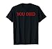 YOU DIED t-shirt design for gamers