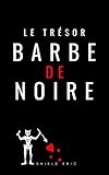 Le Trésor de Barbe Noire (French Edition) by Eric SHIELD