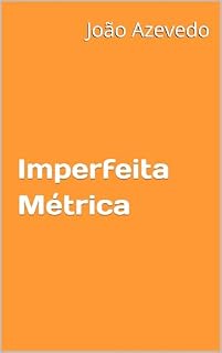 Livro Imperfeita Métrica