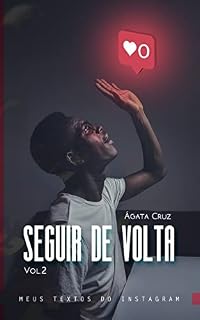 Livro Seguir de volta (Vol. 2): Meus textos do Instagram