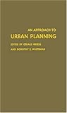 Approach to Urban Planning, Breese, Gerald W., 0837122848