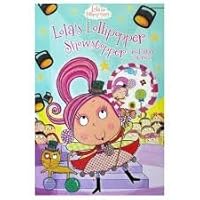 Lola's Lollipopper Showstopper and Other Stories 1783931434 Book Cover