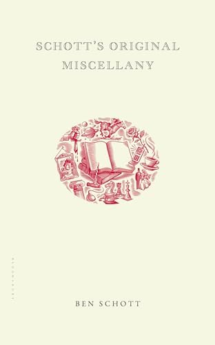Schottenfreude: German Words for the Human Condition: Schott, Ben