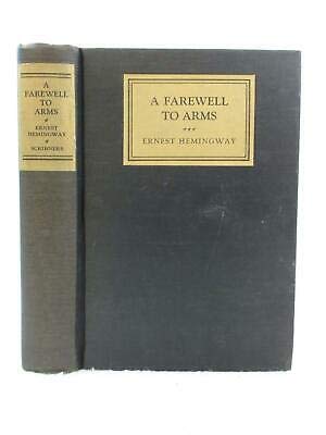 Ernest Hemingway A FAREWELL TO ARMS 1929 Charles Scribner's Sons, NY FIRST  STATE: unknown: Amazon.com: Books
