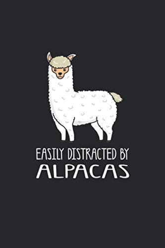 Easily Distracted By Alpacas: Alpacas Cute Gift Blank Lined Notebook / Journal Gift 6x9 Inches (120 pages)
