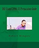 DB2 Exam C2090-313 Preparation Guide