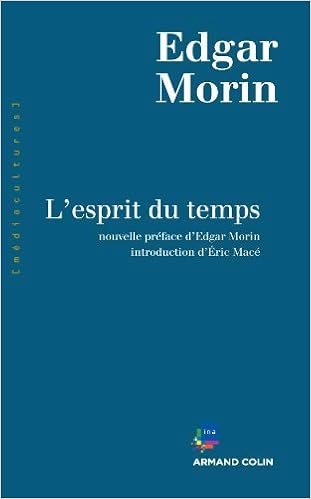 Amazon Fr L Esprit Du Temps Morin Edgar Livres