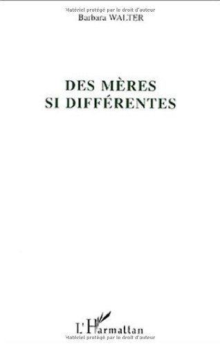 Des  mères si différentes